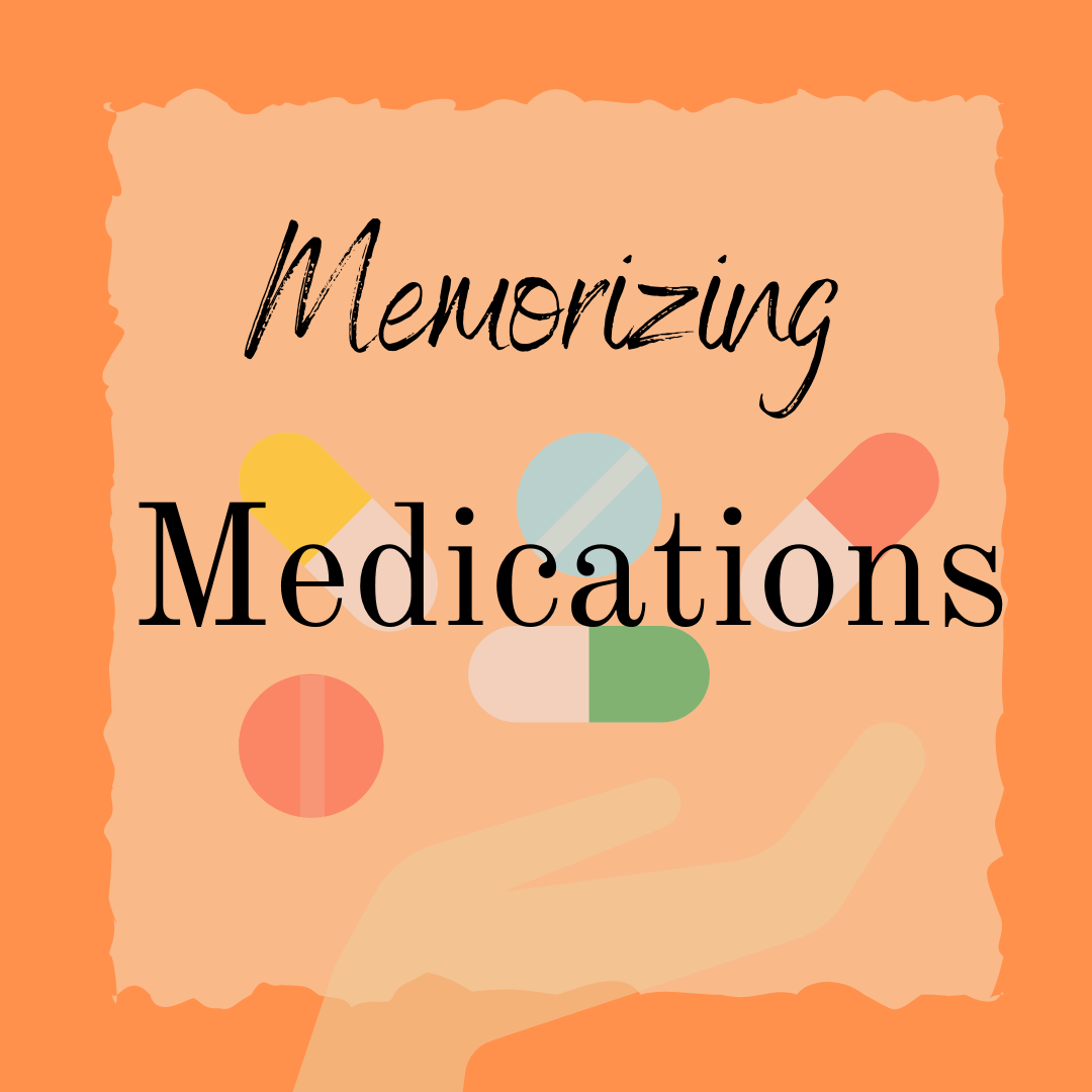 Memorizing Medications